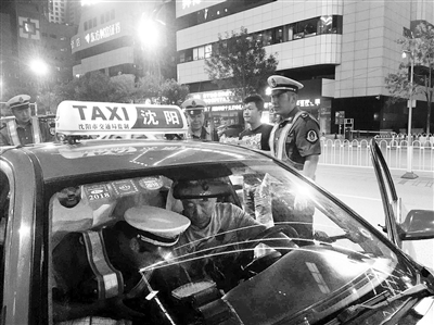 重点地区营运出租汽车集体“过筛子”——联合浑南交通分局，对桃仙机场地区...